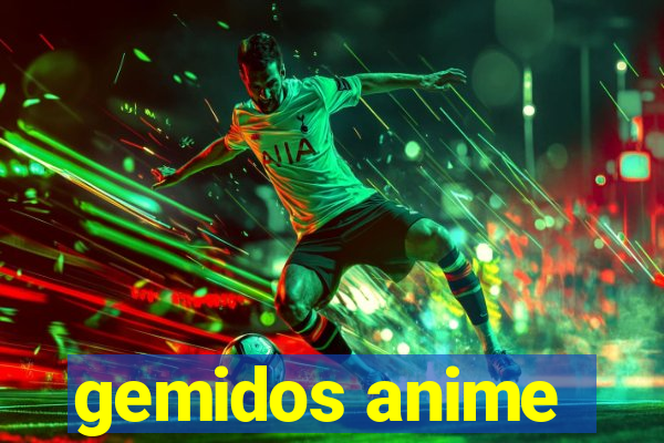 gemidos anime